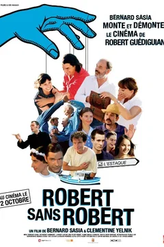 Affiche du film = Robert sans Robert
