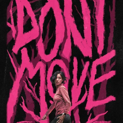 Miniature photo du film : Don't Move