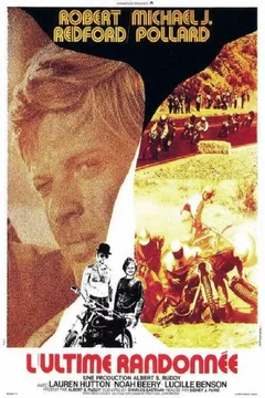 Affiche du film L'ultime randonnee