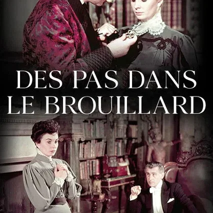 Miniature photo du film : Des pas dans le brouillard