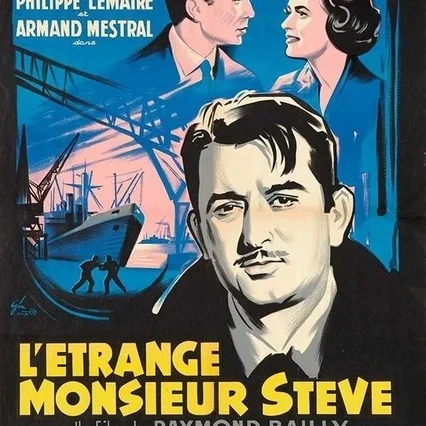 Miniature photo du film : L'etrange monsieur steve