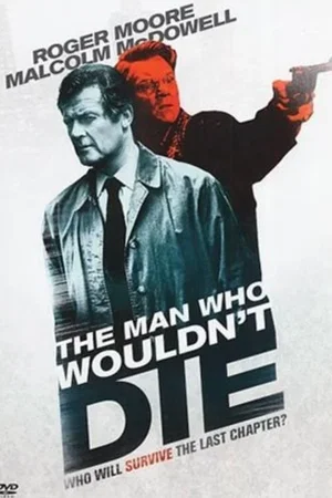 Affiche du film : L'homme qui refusait de mourir