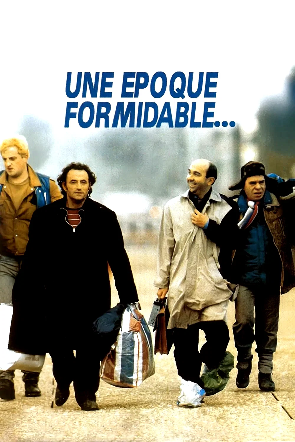 Affiche du film : Une époque formidable...