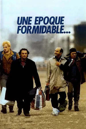Photo 3 du film : Une époque formidable...