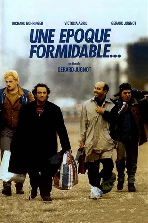 Photo 4 du film : Une époque formidable...