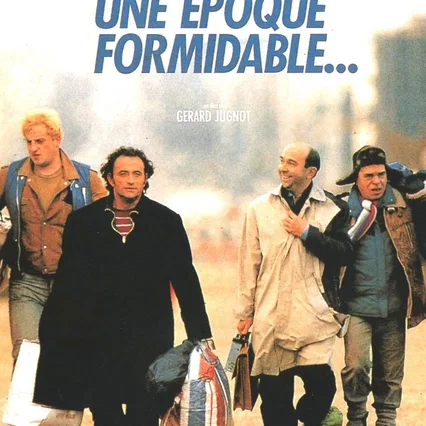 Miniature photo du film : Une époque formidable...