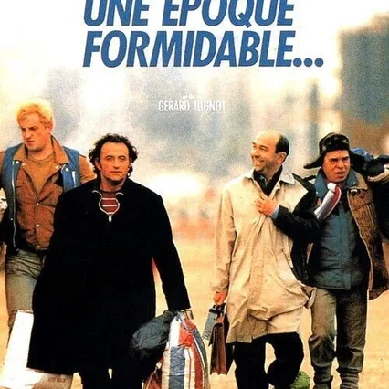 Miniature photo du film : Une époque formidable...