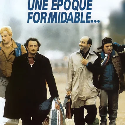 Miniature photo du film : Une époque formidable...