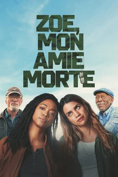 Affiche du film My Dead Friend Zoe