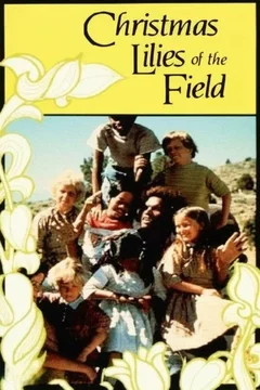 Affiche du film Christmas Lilies of the Field