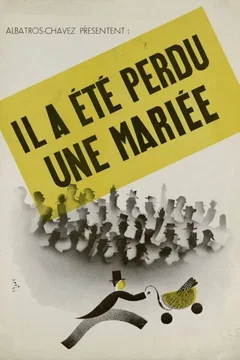 Affiche du film Il a ete perdu une mariee