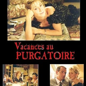 Photo du film : Vacances au purgatoire