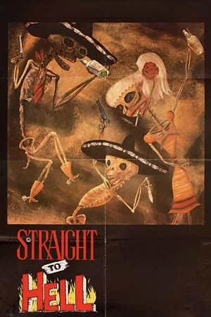 Affiche du film : Straight to Hell