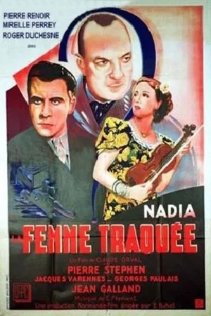 Affiche du film : Nadia la femme traquee