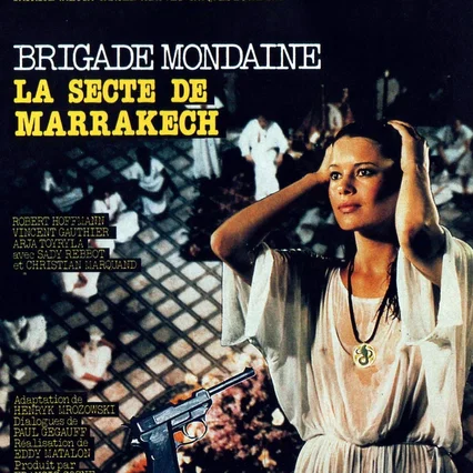 Miniature photo du film : Brigade mondaine la secte de marrakec