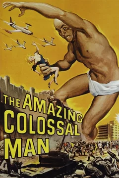 Affiche du film Le fantastique homme colosse