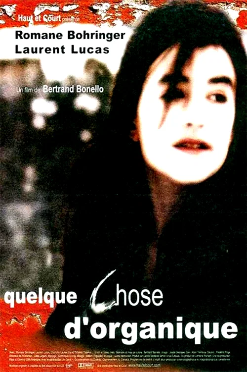 Photo 4 du film : Quelque chose d'organique