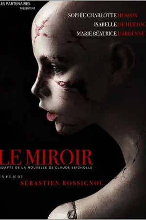 Affiche du film : Le Miroir