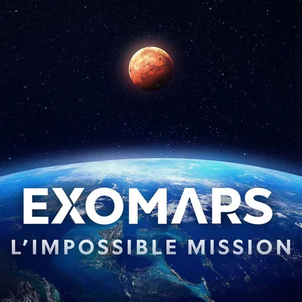 Miniature photo du film : ExoMars, l'impossible mission