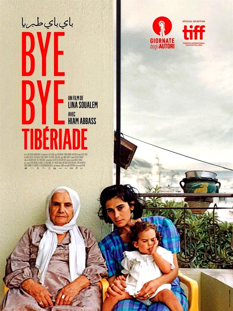Affiche du film : Bye Bye Tibériade