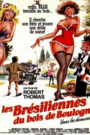 Affiche du film : Les bresiliennes du bois de boulogne