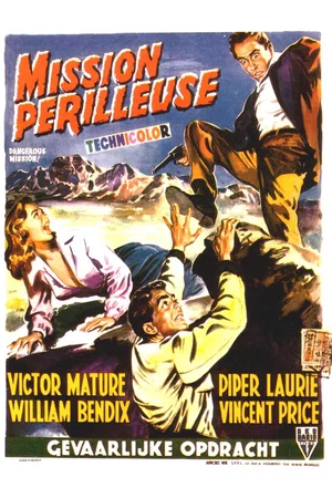 Affiche du film : Mission perilleuse