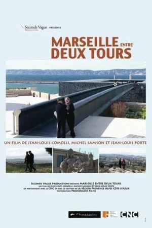 Affiche du film : Marseille entre deux tours