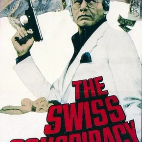 Photo du film : The Swiss Conspiracy