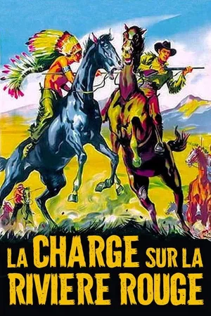Photo 2 du film : La charge sur la rivière rouge