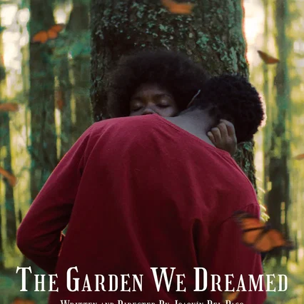 Miniature photo du film : The Garden We Dreamed