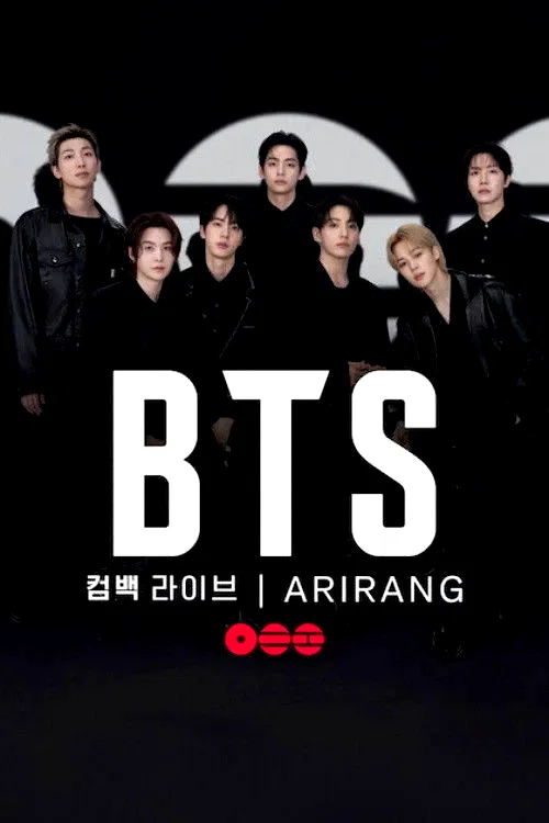 Affiche du film : BTS 컴백 라이브: ARIRANG