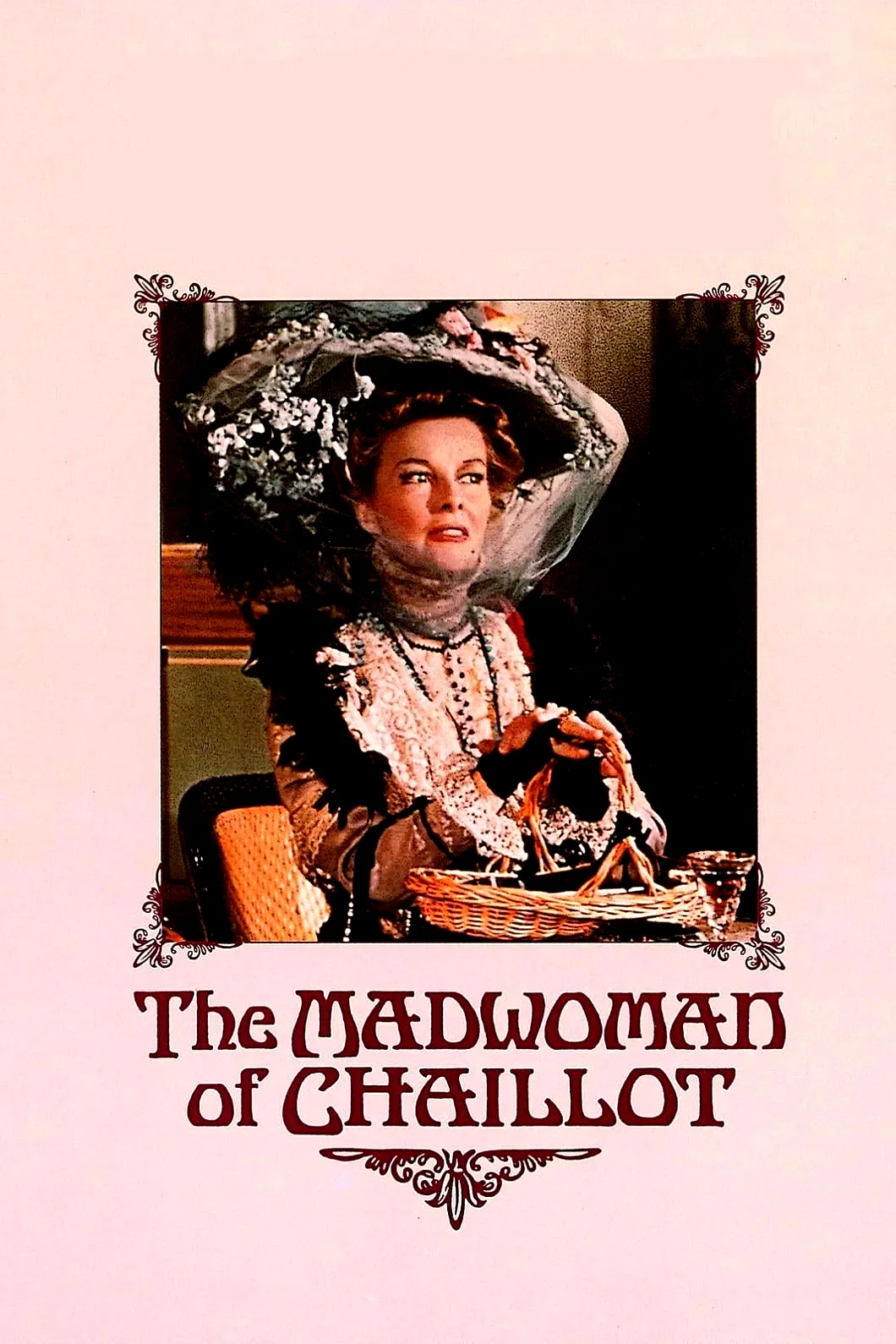Affiche du film : La folle de chaillot