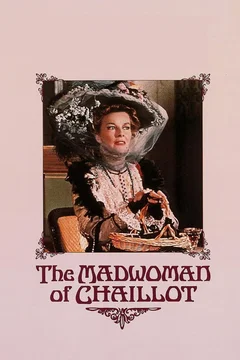 Affiche du film La folle de chaillot