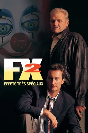 Photo du film : Fx2 effets tres speciaux