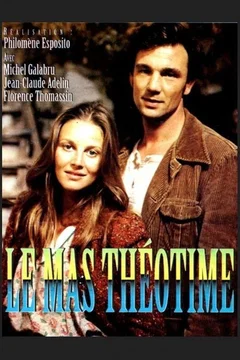 Affiche du film Le mas theotime