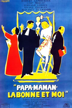 Affiche du film Papa, maman, la bonne et moi