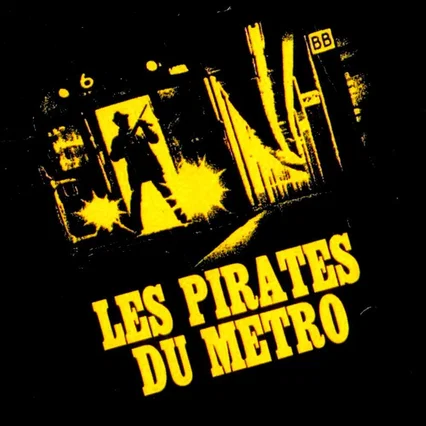 Miniature photo du film : Les Pirates du métro