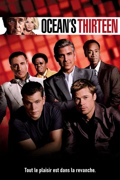 Affiche du film Ocean's Thirteen