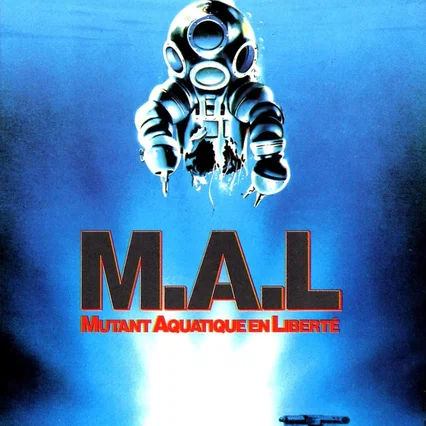 Miniature photo du film : M.A.L. Mutant aquatique en liberté