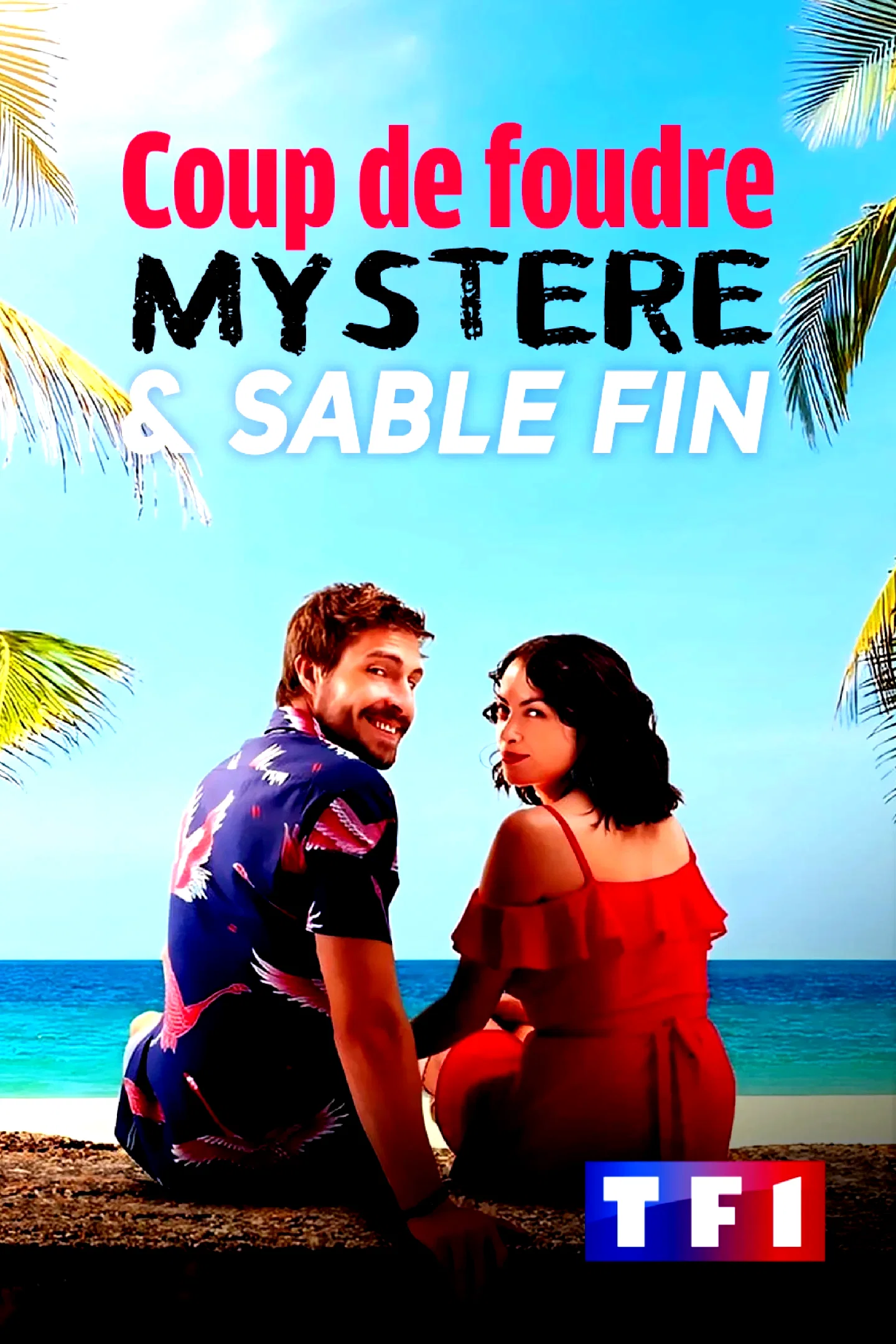 Affiche du film : Coup de foudre, mystère et sable fin