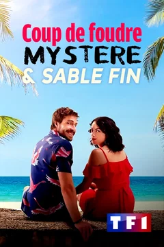 Affiche du film Coup de foudre, mystère et sable fin