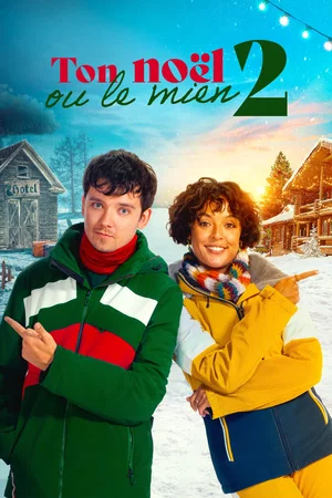 Photo du film : Ton Noël ou le mien 2