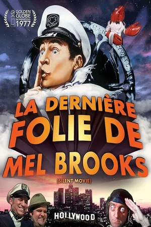 Photo 2 du film : La dernière folie de Mel Brooks