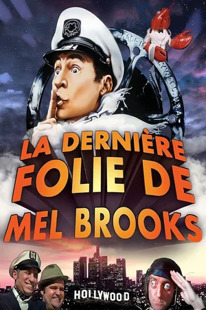 Photo 4 du film : La dernière folie de Mel Brooks