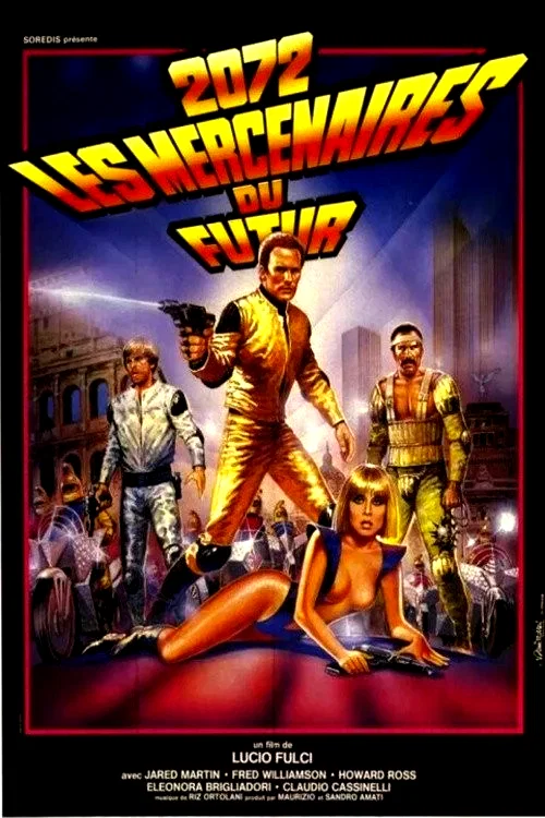 Affiche du film : 2072, les mercenaires du futur