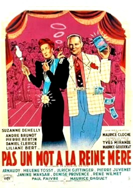 Photo 2 du film : Pas un mot a la reine mere