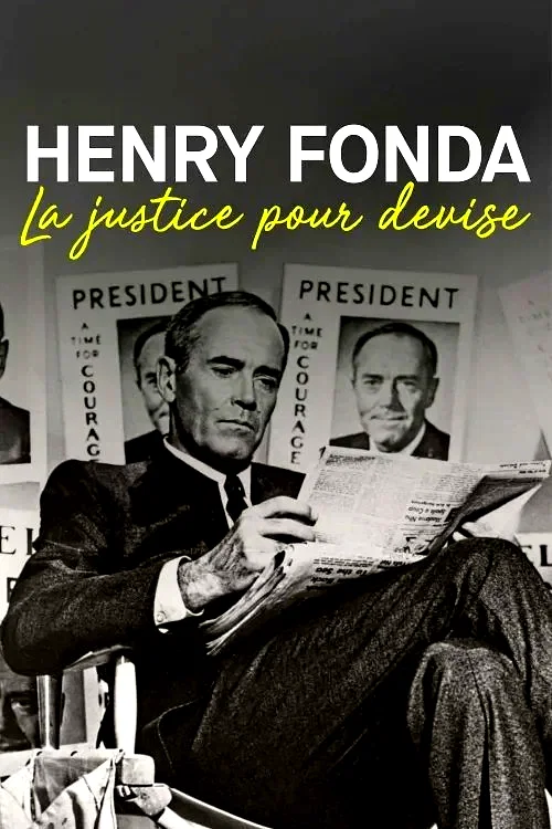 Photo du film : Henry Fonda : la justice pour devise