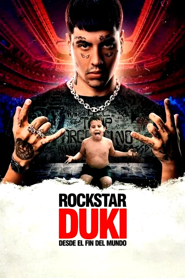 Affiche du film : Rockstar: DUKI desde el fin del mundo