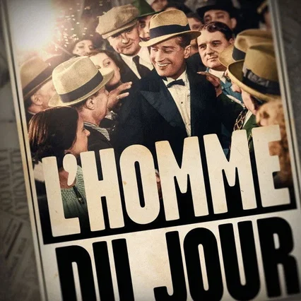Miniature photo du film : L'homme du jour