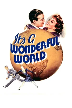 Affiche du film : Le monde est merveilleux
